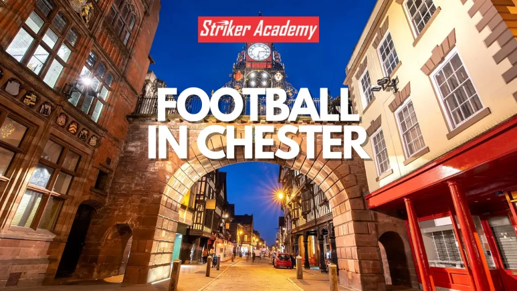 FOOTBALL TRAINING IN CHESTER